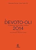 Il Devoto-Oli. Vocabolario della lingua italiana 2014