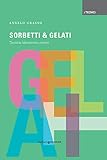 Sorbetti & gelati