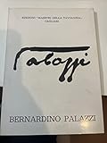 BERNARDINO PALAZZI - FALOGGI