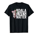 Koala vive Matter Koala Maglietta