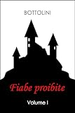 Fiabe proibite – Volume I