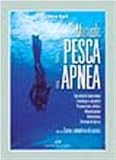 Manuale di pesca in apnea