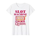 Slot Machine Queen Casino Player Gambling Poker Player Vegas Maglietta