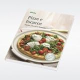 Libro di cucina "Pizze e Focacce" per Bimby TM31 Vorwerk (versione italiana)