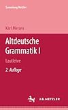 Altdeutsche Grammatik: Lautlehre