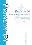 Principi DI Fisica Matematica