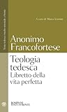 Teologia tedesca: Libretto della vita perfetta