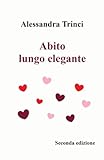 Abito lungo elegante (seconda edizione)