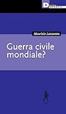 Guerra civile mondiale?