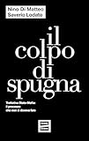 Il colpo di spugna