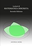 Lezioni di Matematica Discreta: Seconda Edizione