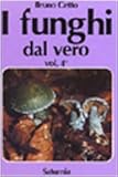 I funghi dal vero (Vol. 4)