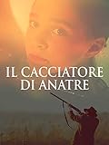 Il cacciatore di anatre