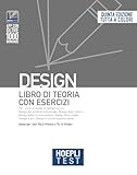 Hoepli test. Design. Libro di teoria con esercizi