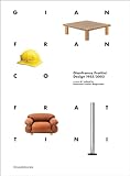 Gianfranco Frattini Design 1955/2003