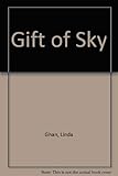 Gift of Sky