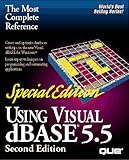 Using Visual dBASE 5.5: Special Edition